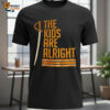 The Kids Are Alright Buffalo Sabres Hockey Shirt 1
