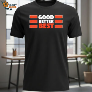 Chicago Bears Quote Good Better Best Bears Shirt 1