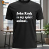 John Kruk Is My Spirit Animal Shirts 1