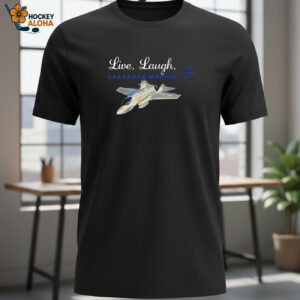 Live Laugh Lockheed Martin Shirt 1