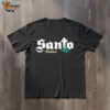 Santo Tequila Is A Premium Shirt 3