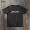 Within Destruction Logo T shirts 3